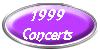 1999 Concerts